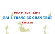Bài 4 trang 35 Toán 9 Tập 1 Chân trời sáng tạo